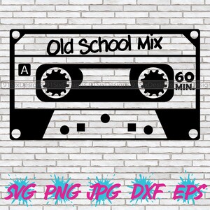 Old School Cassette SVG, Cassette PNG, Hip Hop SVG, Cricut Silhouette Cut File T-shirt Design Retro 90s 90&#39;s 80s 80&#39;s Rapper Party Decor