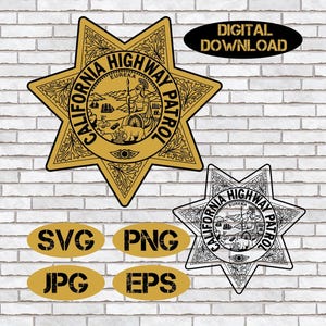 CHP svg, California Highway Patrol png, Sublimation File Badge Clipart Cricut Silhouette First Responder Hero K9 Image Police PD Sacramento