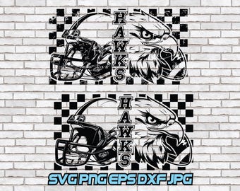 Hawks Football png, Hawks svg, Hawks Mascot, Digital Download, Hawk Sublimation, Distressed Shirt Design, Hawks png, Band Gameday jpg dxf