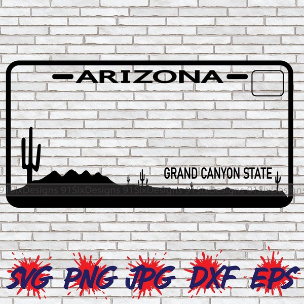 Arizona License Plate SVG, Arizona SVG, License Plate PNG, Phoenix Cricut Silhouette Image Download File t-shirt Design Sublimation Jpg Dxf
