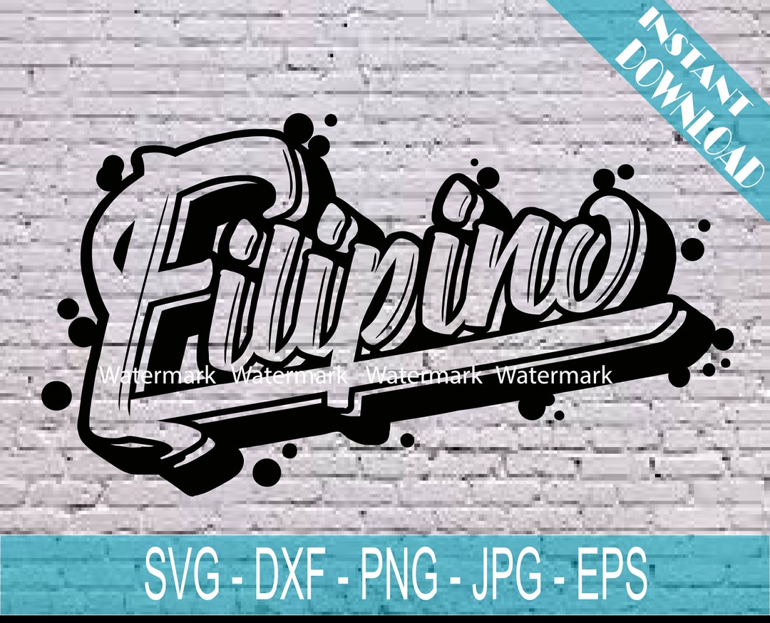 Filipino SVG, Filipino Art Graffiti Philippines Shirt Design Filipino