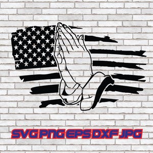 Praying Hands USA Flag svg, American Flag png, Prayer, USA, Church, Digital Download, Vector, Shirt Design, US, Tattoo, Faith, Gift for Dad