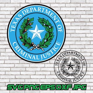 Texas Criminal Justice svg, Texas Seal, Law Enforcement png, TDCJ, Texas Department, Emblem, Texas Cut File, Digital Download, Sublimation