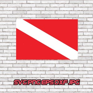 May include: A red and white dive flag, rectangular in shape, with a white stripe running diagonally from the upper left to the lower right. The flag is mounted on a white brick wall. The text "SVG PNG EPS DXF JPG" is displayed in a pink font at the bottom.