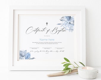 May include: A white framed certificate of baptism with blue watercolor flowers. The certificate reads "Certificate of Baptism" and "Name here" with a cross at the top.