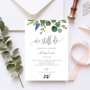 Eucalyptus We Still Do Invitation Template, Vow Renewal Invite, Anniversary Wedding Invitation, 100% Editable, Printable, Templett, P17