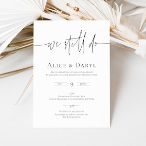 Todavía hacemos invitación con descarga de fotos Plantilla de invitación de renovación de votos moderna Aniversario Boda Minimalista Editable Todavía lo hacemos, P79