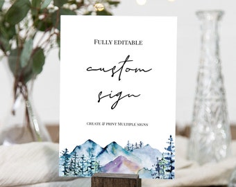 100% benutzerdefiniertes Schild, Mountain Unlimited Hochzeitsschild, druckbares Partyschild, Wald benutzerdefiniertes Schild, Natur, rustikal, Templett, P40