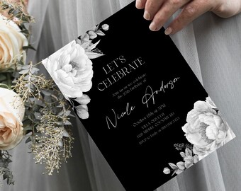 May include: Black and white invitation card with floral design. The text reads "Let's Celebrate" and "Join us as we celebrate the 25th birthday of Nicole Anderson". The card also includes the date, time, and location of the event.