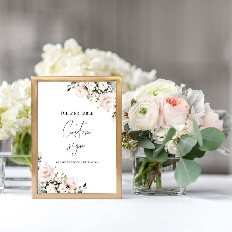 Puede incluir: Un marco dorado con fondo blanco y un dise&ntilde;o floral. El texto "FULLY EDITABLE Custom Sign CREATE & PRINT MULTIPLE SIGNS" est&aacute; impreso en el cartel.