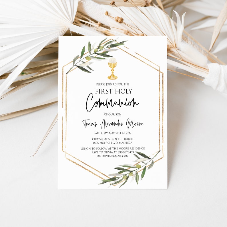 May include: A white invitation with a gold geometric frame and green olive branches. The text reads "Please join us for the First Holy Communion of our son Travis Alexander Moore. Saturday, May 5th at 2pm Crossroads Grace Church 1505 Moffat Blvd, Manteca Lunch to follow at the Moore Residence RSVP to Olivia at 890.997.3453 or olivia@gmail.com"
