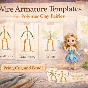 Könnte beinhalten: Bild mit Drahtgerüstvorlagen für Polymer Clay Fairies. Die Vorlagen umfassen Designs für kleine und erwachsene Feen sowie Flügel. Das Bild zeigt auch drei Feenfiguren und den Text "Print, Cut, and Bend!"