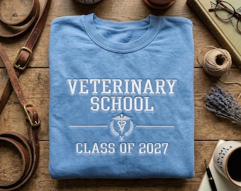 Vet School Class of 2027 Embroidered Hoodie, Custom DVM Program Sweatshirt, Veterinary Medicine Student Gift, Future Vet Crewneck