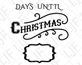 Christmas Countdown Chalkboard SVG – Printable Holiday Design (Digital Download)