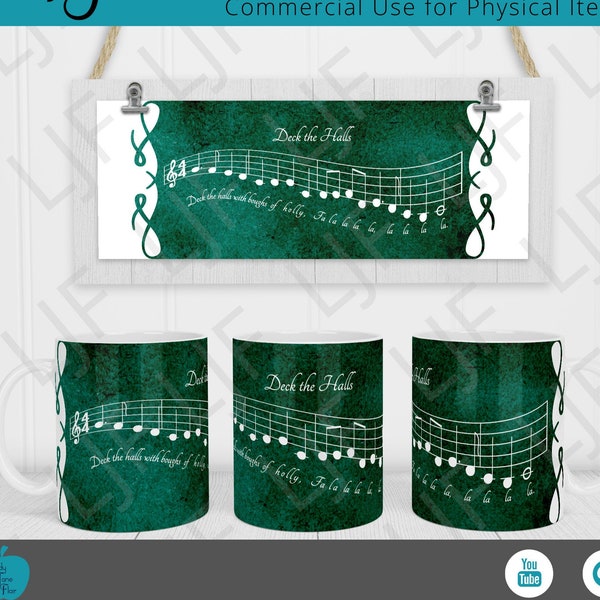 Mug Design for Sublimation - Deck the Halls -  Mug Template 12oz and 15 oz - Mug Press Sublimation Deck the Halls PNG - Christmas Music PNG