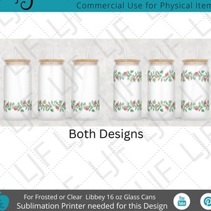 May include: Six sublimation designs for 16 ounce glass cans. The designs feature a white background with a green vine and red berries wrapping around the can. The text "Both Designs" is printed below the cans.