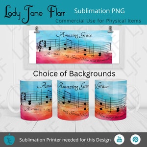 May include: Three sublimation designs for mugs featuring the song "Amazing Grace" with musical notes and a watercolor background in shades of blue, orange, and pink.