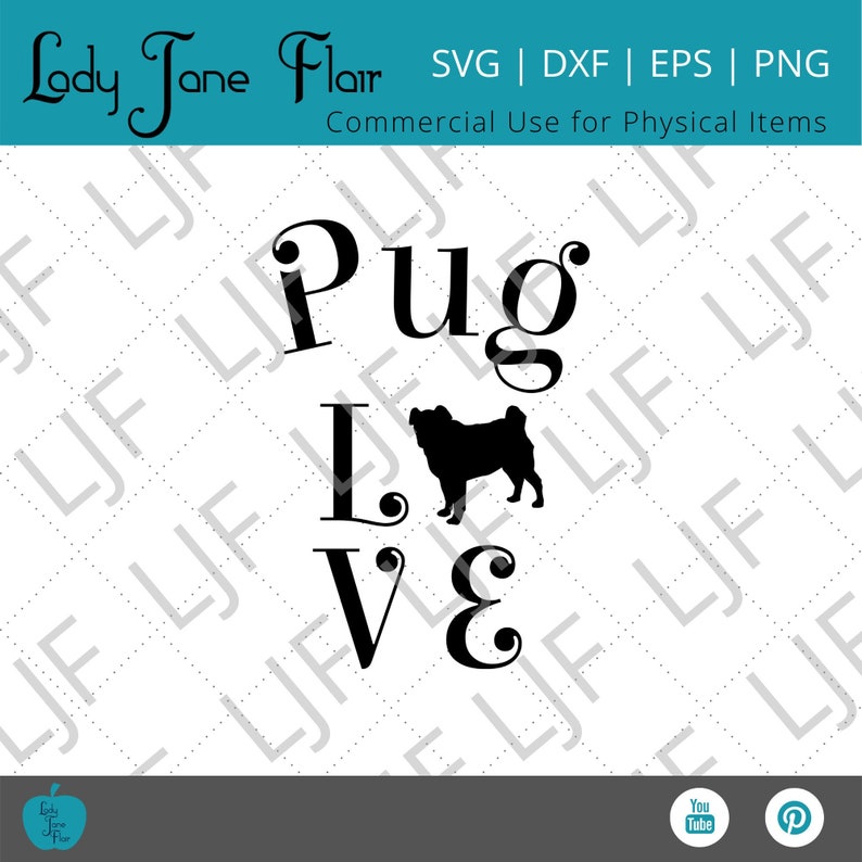 Pug LOVE Svg Cut File Digital Download Pug Cut File Pug Lover Svg Pug Dog LOVE with Pug Silhouette Svg Pug Silhouette Pug SVG