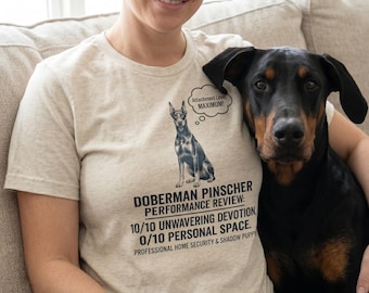 Funny Doberman Pinscher Shirt | Shadow Puppy Tee | Doberman Mom Gift | Clingy Dog T-Shirt | Doberman Performance Review Premium Tee