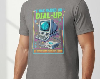 Dial-Up Brain T-Shirt, Funny 90s Tech Shirt, I Was Raised on Dial-Up, Vintage Computer Tee, Aesthetic Vaporwave Retro Nostalgia Gift