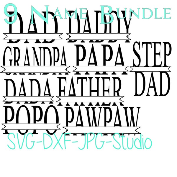 Fathers Day Dad Banner SVG-DXF files dad daddy grandpa papa step dad dada father popo pawpaw