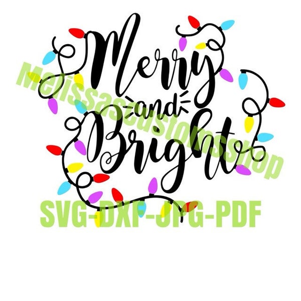 Merry and Bright SVG, Studio, PNG, JPEG File Christmas Lights Colorful