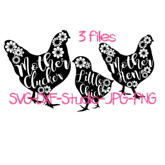 Download Mother Clucker Mother Hen Little Chick Different Names Design Etsy