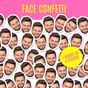 Face Confetti Stickers Bachelorette Party Table Decor Groom Bachelorette Big Head Cutouts Birthday Face Fan Bridesmaids Fiancé Funny