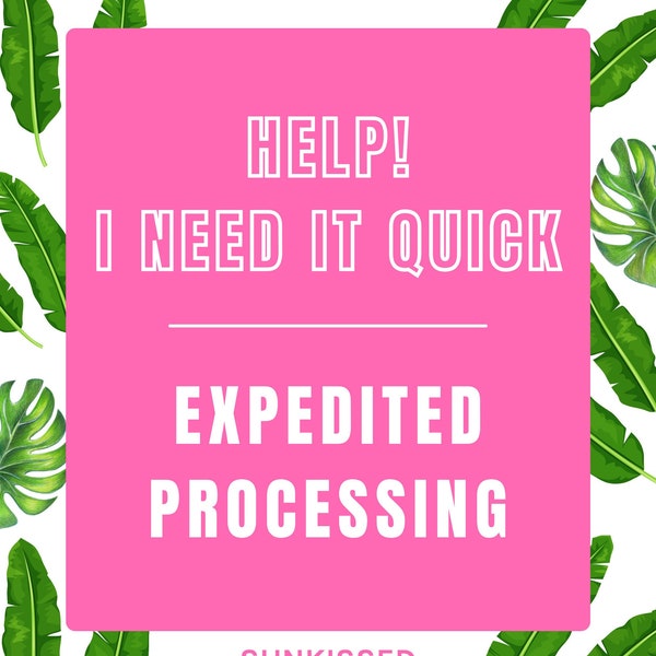 Expedited Processing Add-On