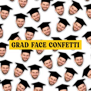 May include: A pattern of smiling faces wearing graduation caps. The faces are repeated across a white background. A yellow banner with the words "GRAD FACE CONFETTI" is at the bottom.