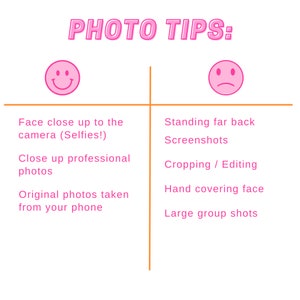 May include: A chart with photo tips, divided into two columns. The left column has a smiley face and lists good photo practices, such as taking close-up selfies and original photos from your phone. The right column has a frowning face and lists bad photo practices, such as screenshots, cropping, and large group shots.