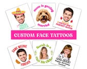 Custom Face Temporary Groom Tattoo Bachelorette Party Tini Bit Margs Matrimony Cowboy Mom Getting Married Fiesta Personalized Party Favor