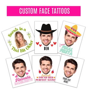 Custom Face Temporary Groom Tattoo Bachelorette Party Tini Bit Margs Matrimony Cowboy Camp Final Fiesta Bridesmaid Tattoo Personalized Favor