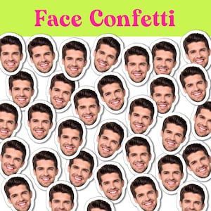 Face Confetti Party Decor Bachelorette Birthday Party Children Bday Graduation Custom Pet Dog Funny Grad Decorations Funny Mini Faces