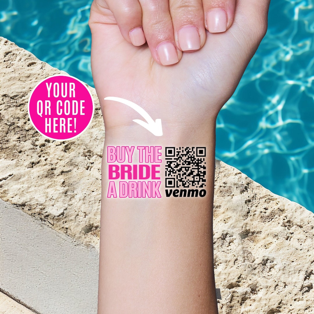 Buy Temporary Tattoo Custom QR Code Venmo Bachelorette Party Buy Bride  Drink Stickers Nash Bash Funny Bridesmaid Gift Personalized Favors Online  in India - Etsy, image size:1080x1080