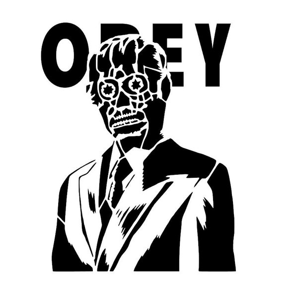 SVG - They Live Obey - Digital Download - Cutting File