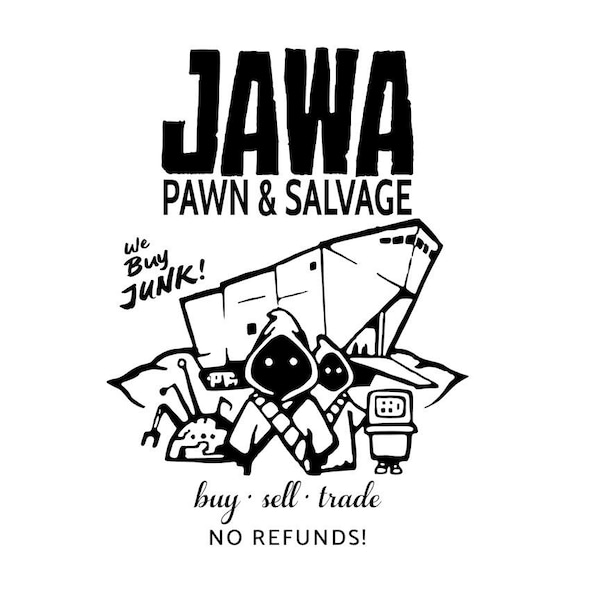 SVG - Jawa Pawn and Salvage - Star Wars - Digital Download - Cutting File