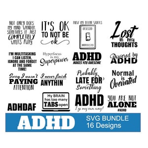 SVG - ADHD Quote Design Bundle - Digital Download - Cutting File