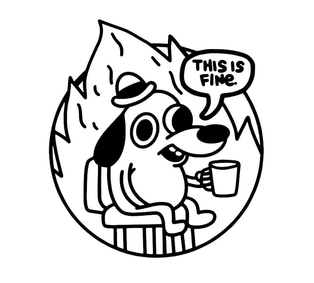 SVG This is Fine Dog Meme Digital Download Cutting File Etsy