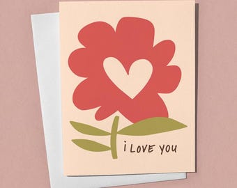 I Love You Card – Hand Lettered Floral, Valentine Anniversary Love Greeting Card