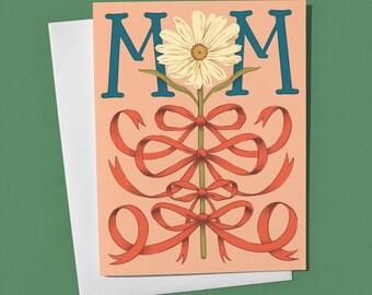 Happy Mothers Day, Mom, Mothers Day Cards, Daisy, Ribbons, Illustrated Greeting Card