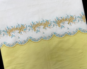 Vintage Border Print Fabric, GOODNIGHT Pillowcase Sewing Material, 1950's Yellow Floral Cotton