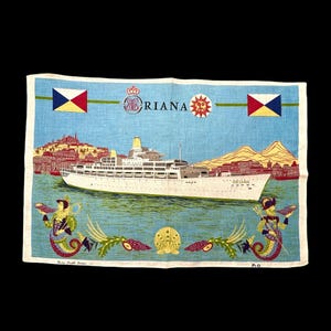 Vintage S.S Oriana Cruise Ship Tea Towel, P&O Lines Souvenir, Mediterranean, Nautical, Irish Linen, Made in Ireland