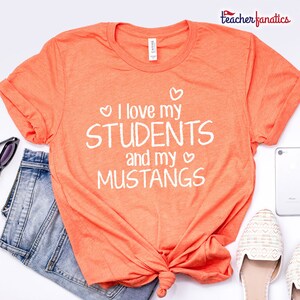 School Spirit Shirts - I Love My Students and My Mustangs - Gift for Teacher Appreciation, Retirement, Christmas - Mustang Mascot Team Tee