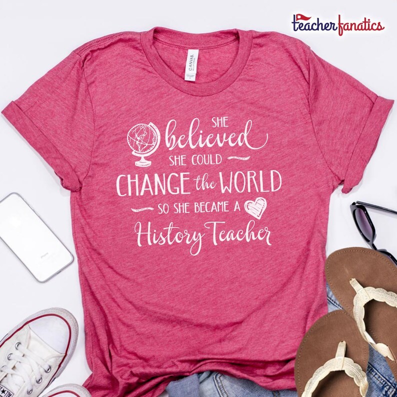 Change the World History Teacher Shirt History Teacher Shirts American History Teacher Gifts US History Teacher Shirt Christmas Gift image 2