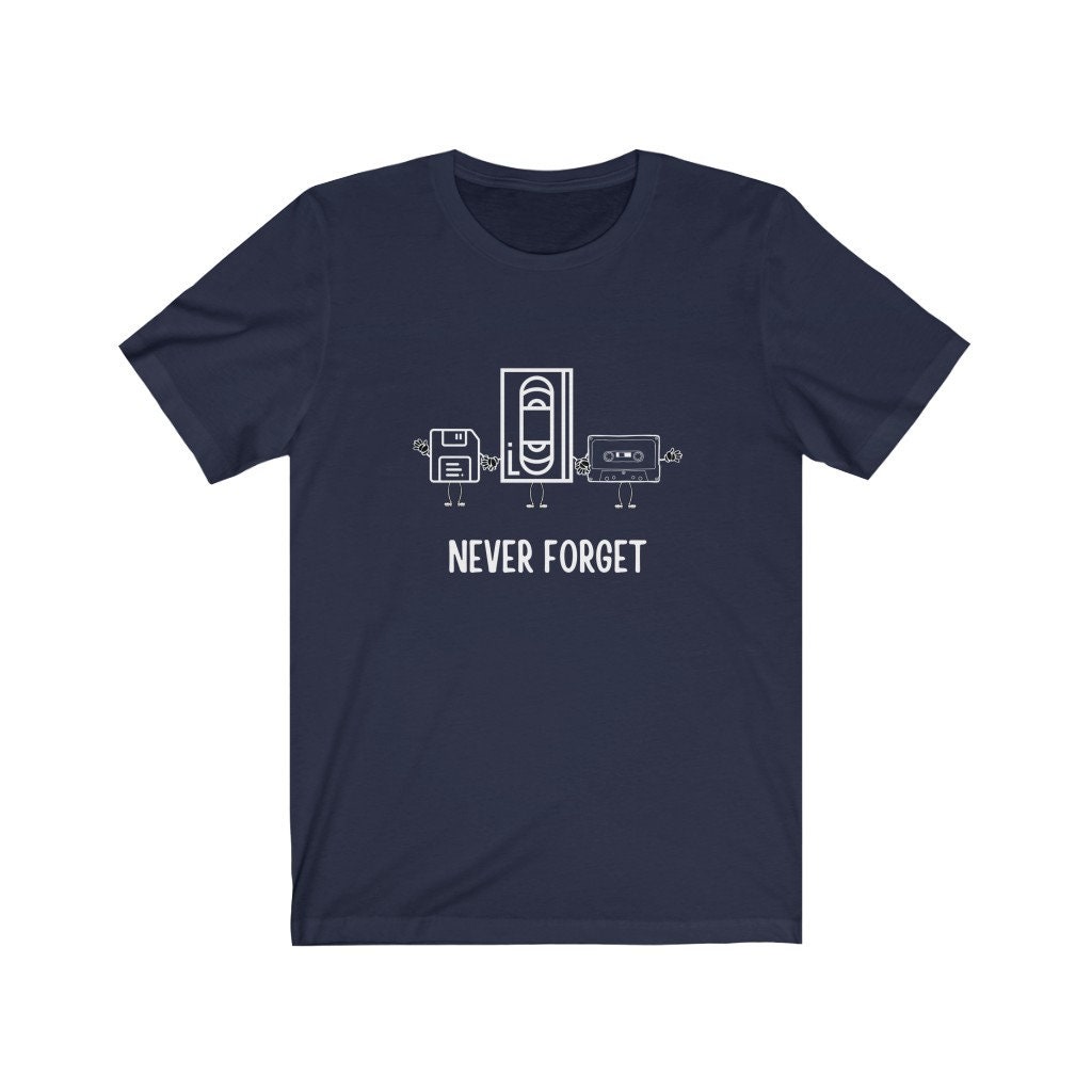 Never Forget Us Unisex Jersey Short Sleeve Tee Shirt. VHS