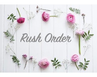 RUSH ORDER