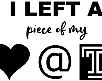 Piece of My Heart SVG - Digital SVG File ONLY - Cricut Files - Silhouette Files