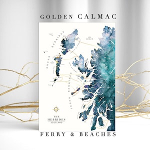 CalMac Ferry & Golden Beaches Aquarell Karte von Schottlands Hebriden Poster | Einzigartiges Geschenk | Schottische Inseln | Durchdachtes Geschenk für Ihn