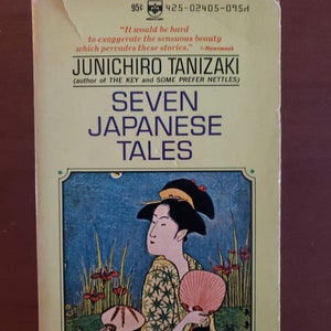 1963 1st Edition paperback Seven Japanese Tales by Junichiro Tanizaki image 1